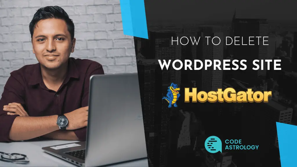 How To Delete Wordpress Site Hostgator