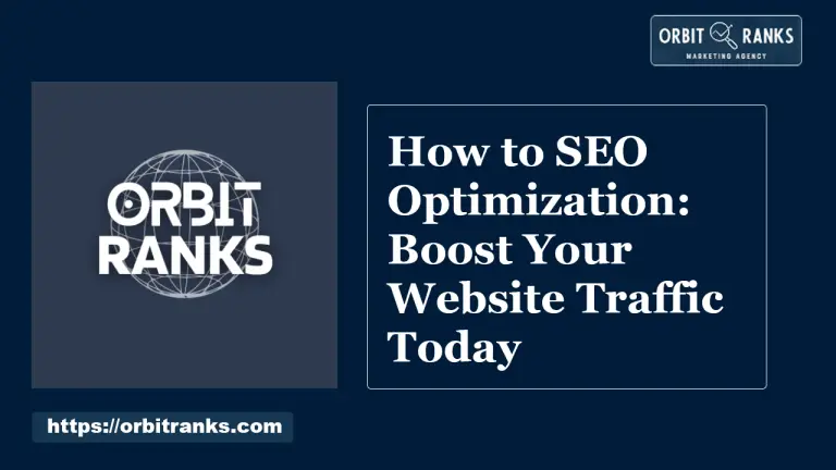 How to SEO Optimization Boost Your Website Traffic Today