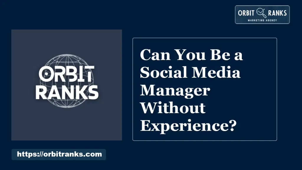 Can You Be a Social Media Manager Without Experience